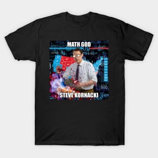 Math God Steve Kornacki T-Shirt